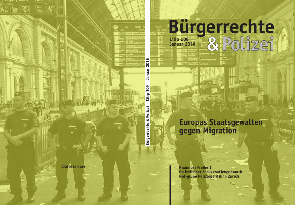 109 (Januar 2016) Europas Staatsgewalten gegen Migration