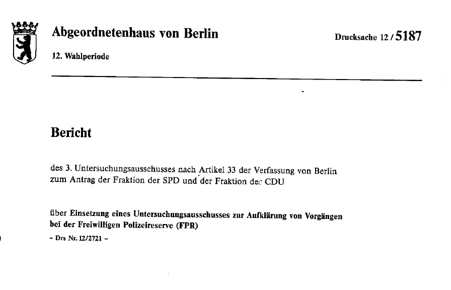 Der „Untersuchungsausschuß zur Aufklärung von Vorgängen bei der Freiwilligen Polizeireserve“ – Versuch einer Bilanz